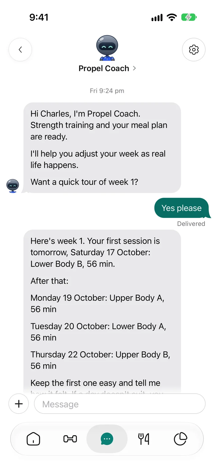 Propel Coach chat: Strength training and your meal plan are ready. Here's week 1, session by session.